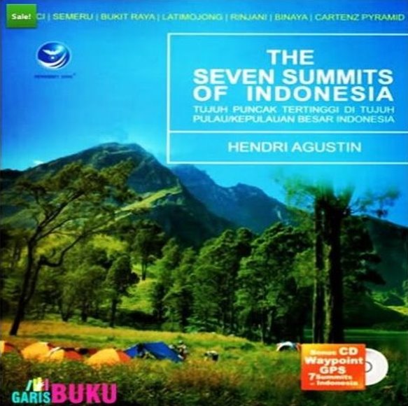 The Seven Summits Of Indonesia Buku The 7 Summits Of Indonesia Tujuh ...